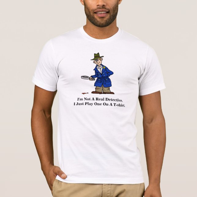 Funny Detective T-shirt (Front)