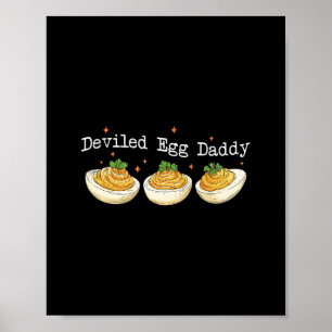 Funny Deviled Egg Daddy Family Thanksgiving Father Poster