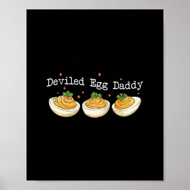 Funny Deviled Egg Daddy Family Thanksgiving Father Poster (Front)