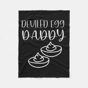Funny Deviled Egg Daddy  Fleece Blanket