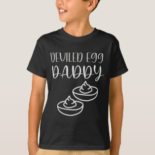 Funny Deviled Egg Daddy  T-Shirt