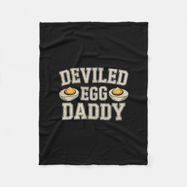 Funny Deviled Egg Daddy Thanksgiving Dinner Humor  Fleece Blanket (Front)