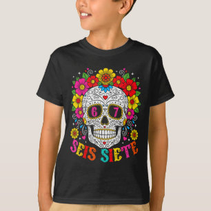 Funny Dia De Los Muertos Sugar Skull Seis Siete 67 T-Shirt