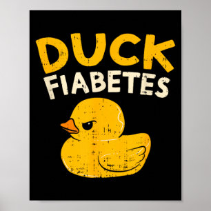 Funny Diabetes Awareness Duck Fiabetes Cool Rubber Poster