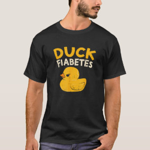 Funny Diabetes Awareness I Duck Fiabetes I Cool T-Shirt