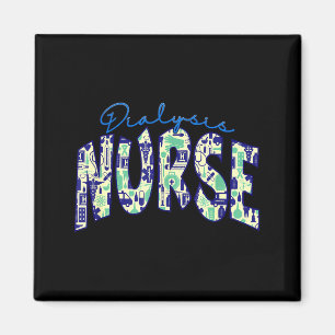 Funny Dialysis Nurse Nephrology Nursing Artwork Magnet