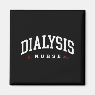 Funny Dialysis Nurse Nephrology Nursing Day and Magnet