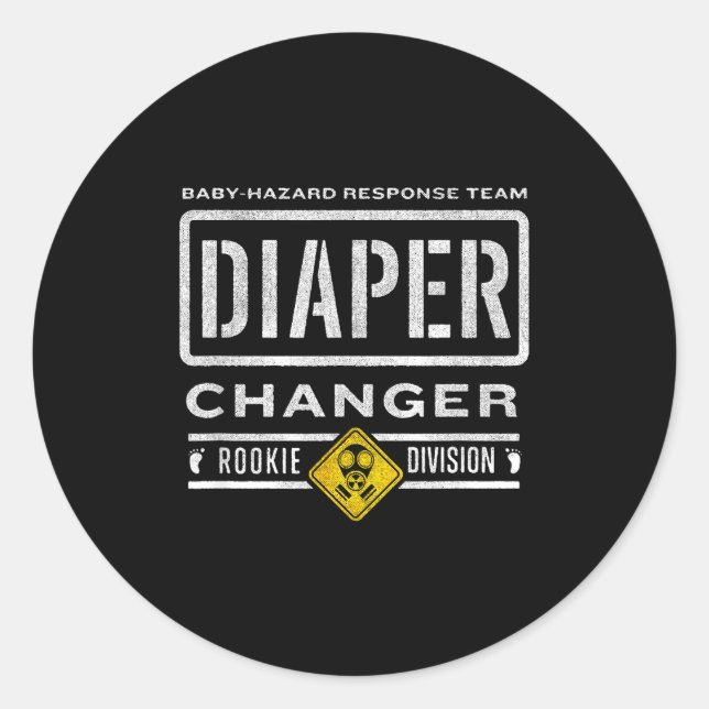Funny Diaper Changer Duty - Expecting Baby New Dad Classic Round Sticker (Front)