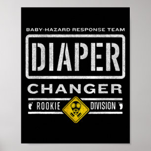 Funny Diaper Changer Duty - Expecting Baby New Dad Poster