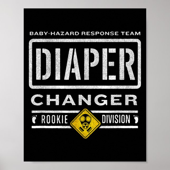 Funny Diaper Changer Duty - Expecting Baby New Dad Poster (Front)