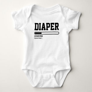 Funny Diaper Loading Please Wait Baby Bodysuit