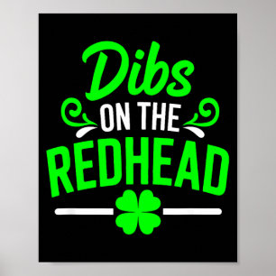 Funny dibs on the redhead irish st patricks day poster