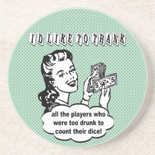 Funny Dice - I'd Like To Thank Coaster