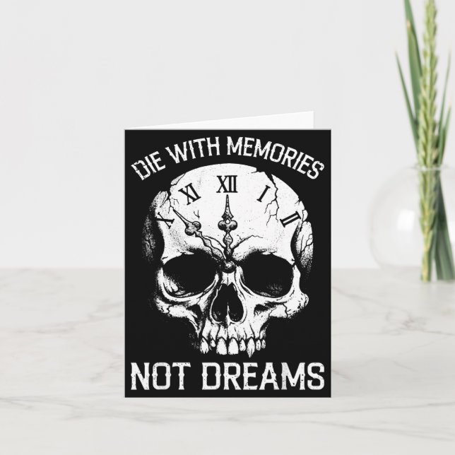 Funny die with memories not dreams skull card (Front)