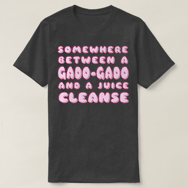 Funny Diet GadoGado and a Juice Cleanse Vegetarian T-Shirt (Design Front)
