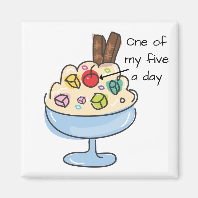 Funny Diet Quote Ice Cream Sundae Magnet (Front)