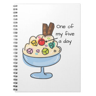Funny Diet Quote Ice Cream Sundae Notebook