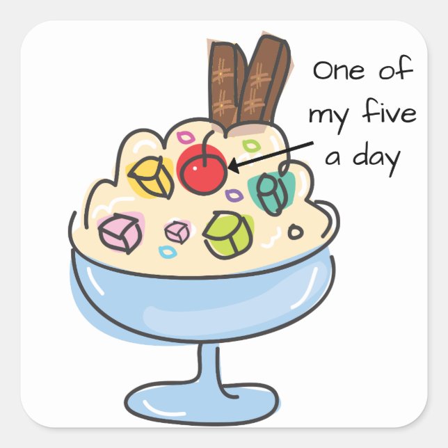 Funny Diet Quote Ice Cream Sundae Square Sticker (Front)