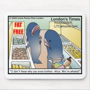 Funny Dieting Whales Tees Mugs Cards & Gifts Mouse Pad