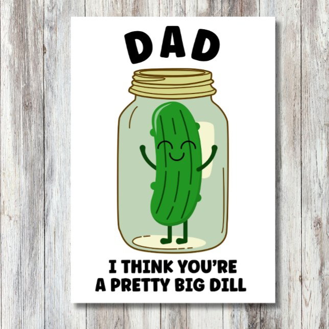 Funny dill pickle jar Father's Day pun dad joke  Holiday Card (Creator Uploaded)