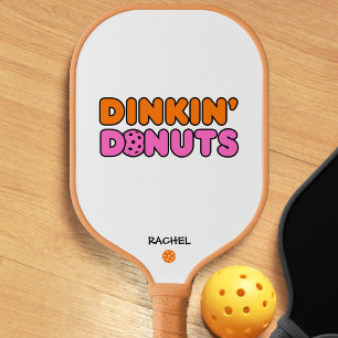 Funny Dinkin Doughnuts  Pickleball Paddle