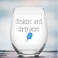 Funny Dinkin' & Drinkin' Pickleball Paddle & Ball