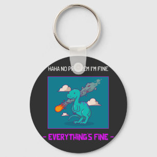 Funny Dinosaur Asteroid Everything's Fine Key Ring