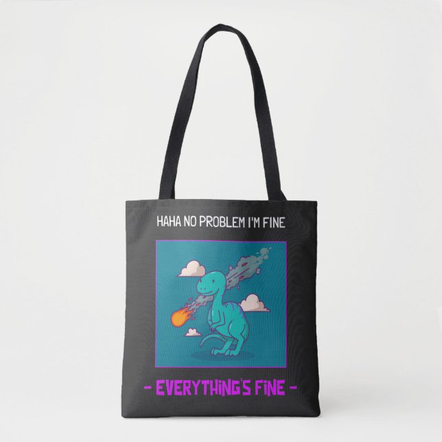 Funny Dinosaur Asteroid Everything's Fine Tote Bag (Front)