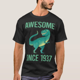 Funny Dinosaur - Awesome Since 1937 T-Shirt