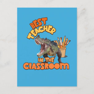 Funny Dinosaur Best Teacher in the Classroom  Holiday Postcard