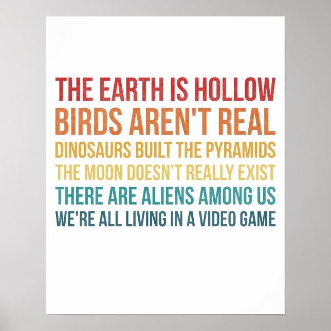 Funny Dinosaur Flat Earth Alien Conspiracy Theory Poster (Front)