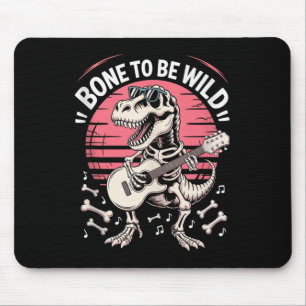 Funny Dinosaur Fossil - Bone To Be Wild Tank Top Mouse Pad