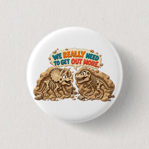 Funny Dinosaur Fossil Humour 3 Cm Round Badge
