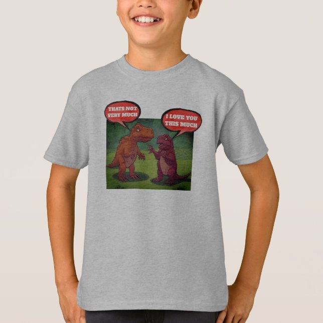 Funny Dinosaur Love T-Rex Pun T-Shirt Design (Front)