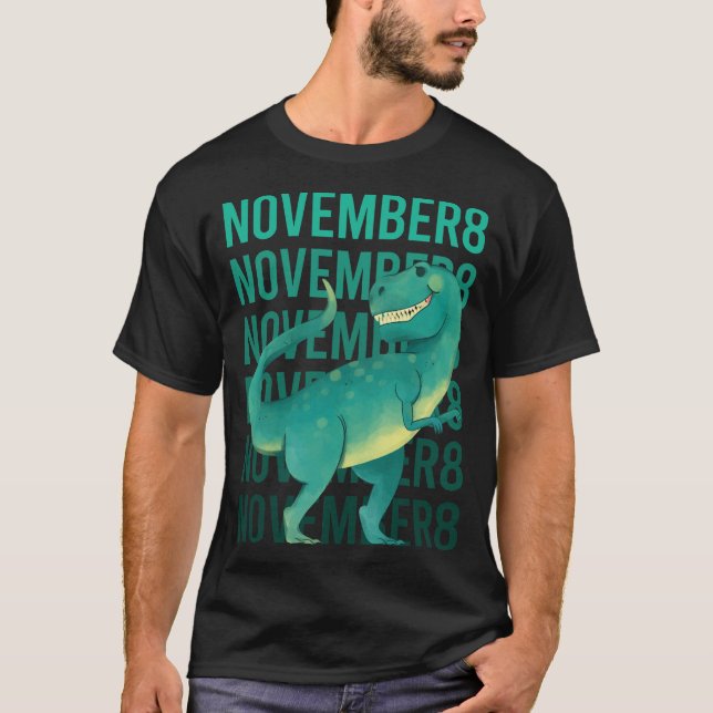 Funny Dinosaur - November 8 8th 08 T-Shirt (Front)