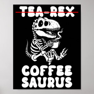 Funny Dinosaur Skeleton Costume Goth Tea-Rex Poster