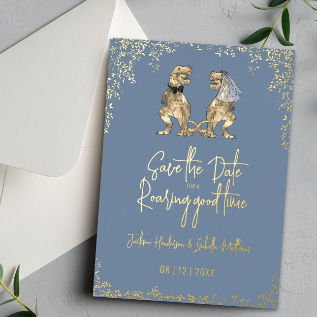 Funny Dinosaur Wedding Save the Date Blue Gold (Save the date for a roaring good time funny dinosaur wedding announcement card dusty blue gold foil)