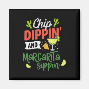 Funny Dippin' And Margarita Sippin' Cinco De Mayo Magnet
