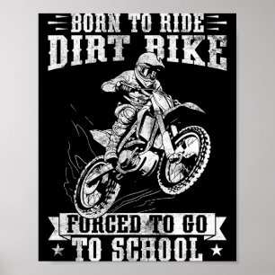 Funny Dirt Bike Art For Boys Girls Motocross Dirt  Poster