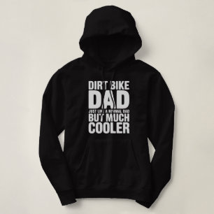Funny Dirt Bike Dad Humor Cooler Motocross Father  Hoodie