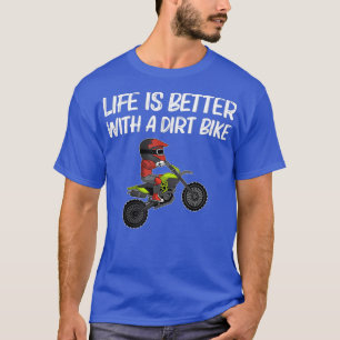 Funny Dirt Bike Gift Men Women Motocross Rider T-Shirt