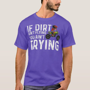 Funny Dirt Bike Gift Men Women Motocross Rider T-Shirt