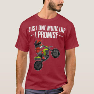 Funny Dirt Bike Gift Men Women Motocross Rider T-Shirt