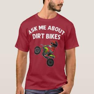 Funny Dirt Bike Gift Men Women Motocross Rider T-Shirt