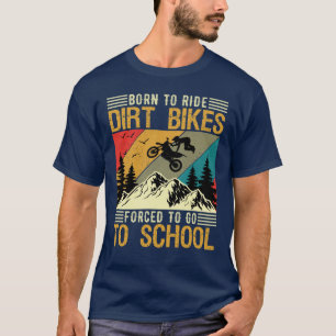 Funny Dirt Bike Motocross Enduro Extreme Biker T-Shirt