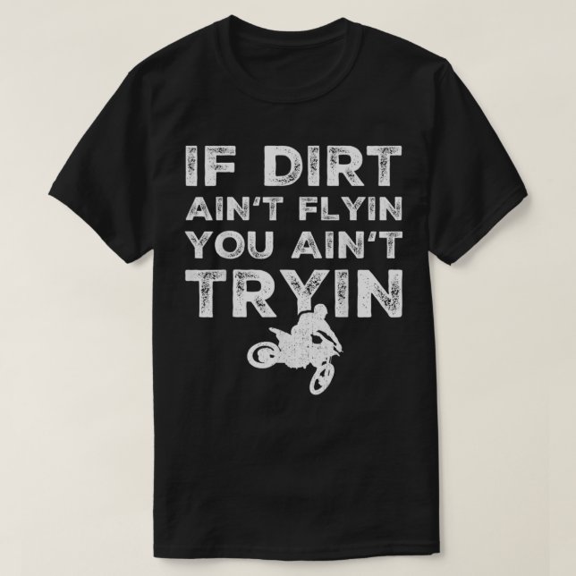 Funny Dirt Bike Rider Gift Supercross MX Motocross T-Shirt (Design Front)