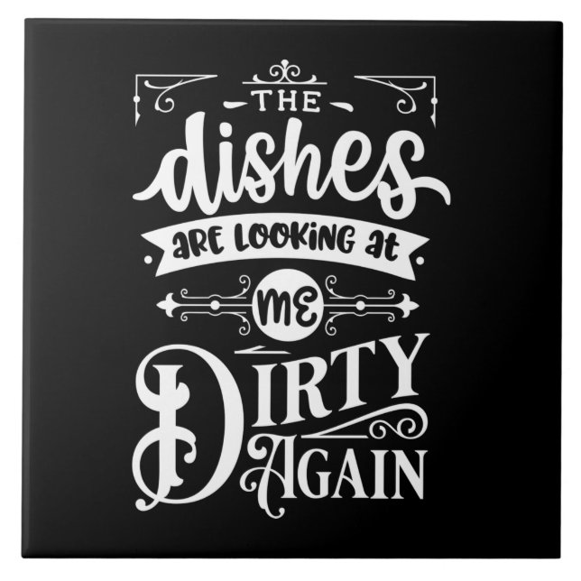 funny dirty dishes word art ceramic tile (Front)