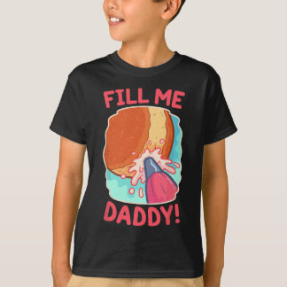 Funny Dirty Pun Fill Me Daddy Doughnut Naughty Gif T-Shirt