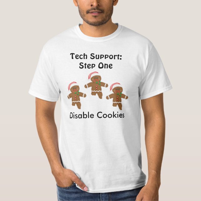 Funny Disable Cookies, Tech Support Shirt (Front)