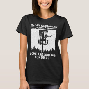 Funny Disc Golf Art For Men Women Kids Disc Golfer T-Shirt